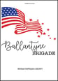 Ballantyne Brigade Concert Band sheet music cover